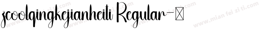 zcoolqingkejianheiti Regular字体转换